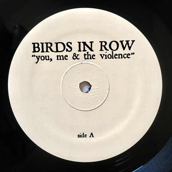Birds In Row : You, Me & The Violence (LP,Album,Repress)