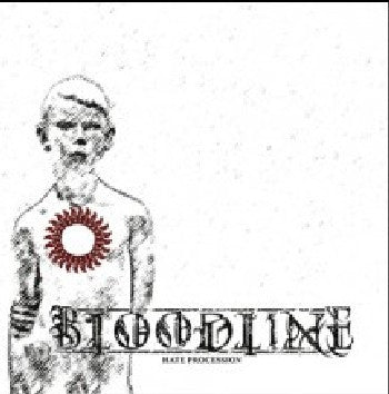 Bloodline : Hate Procession (LP,Limited Edition,Reissue,Album)