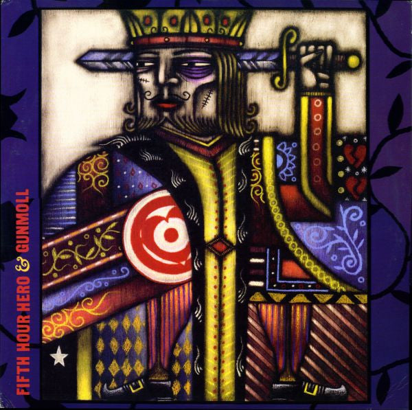 Fifth Hour Hero & Gunmoll : Fifth Hour Hero & Gunmoll (LP)