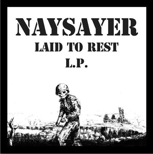Naysayer : Laid To Rest (LP,45 RPM,Test Pressing)