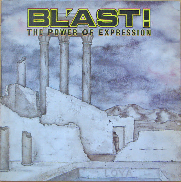 Bl'ast : The Power Of Expression (LP,Album,Reissue)