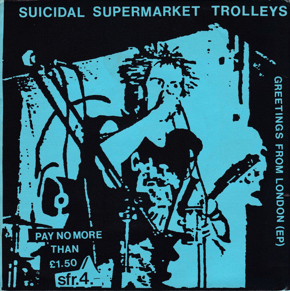Suicidal Supermarket Trolleys : Greetings From London (EP) (7", EP, Blu)