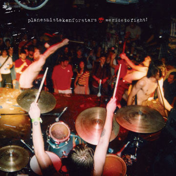 Planes Mistaken For Stars : We Ride To Fight! (The First Four Years) (LP,Compilation)