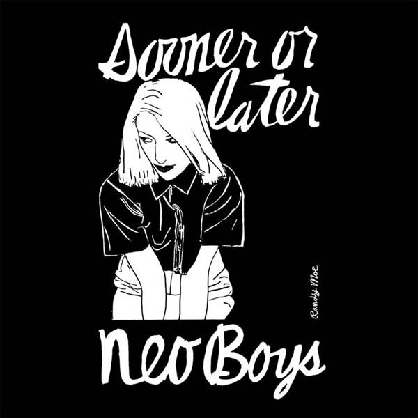 Neo Boys : Sooner Or Later (LP,Compilation)
