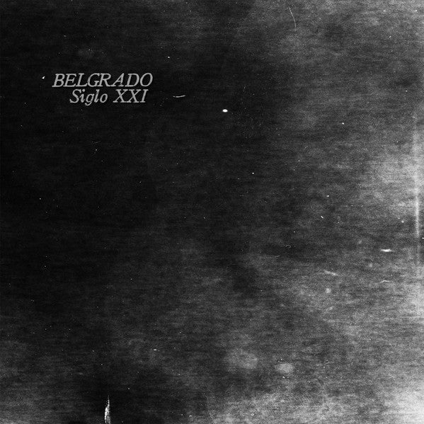 Belgrado : Siglo XXl (LP,Album)