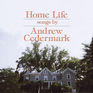 Andrew Cedermark : Home Life (Album,LP)