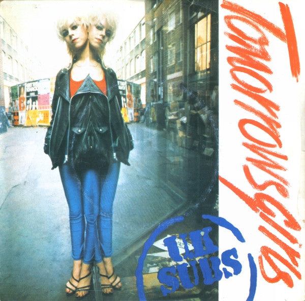UK Subs : Tomorrows Girls (7",45 RPM,Single,Stereo)