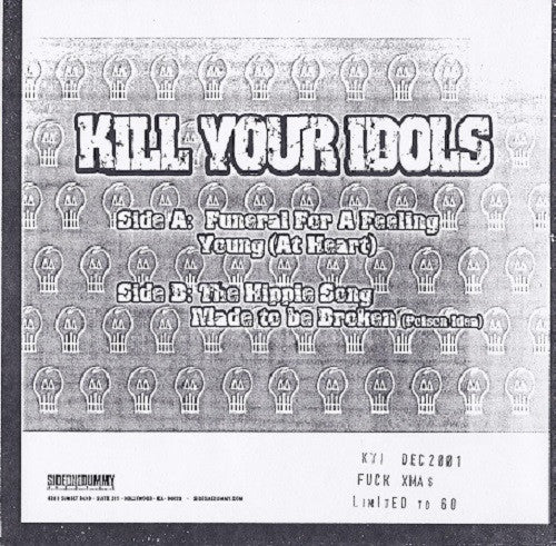 Kill Your Idols : Funeral For A Feeling (7",Limited Edition,Special Edition)