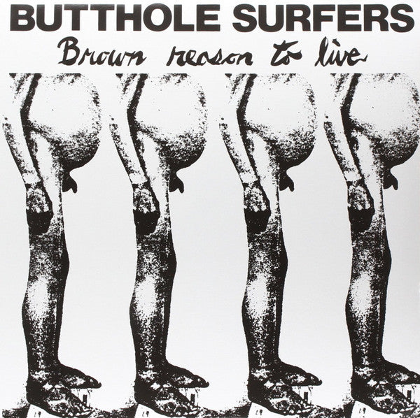 Butthole Surfers : Brown Reason To Live (12",45 RPM,Reissue)