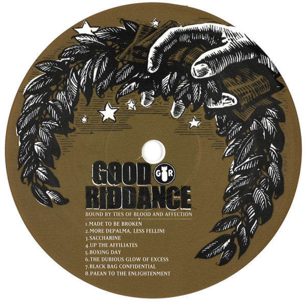 Good Riddance : Bound By Ties Of Blood And Affection (LP,Album)
