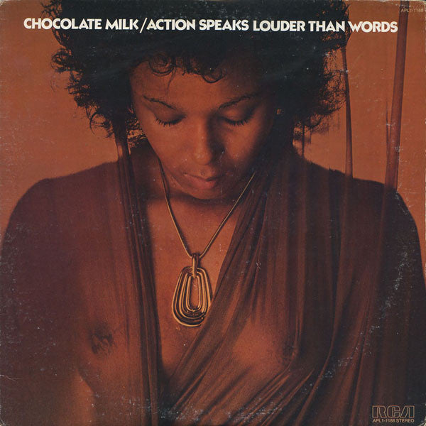 Chocolate Milk (2) : Action Speaks Louder Than Words (LP,Album,Stereo)
