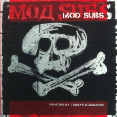 Mod Subs : Primitive By Today's Standards (LP)