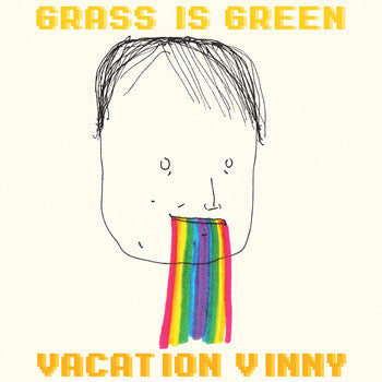 Grass is Green : Vacation Vinny (LP,Album,Limited Edition)