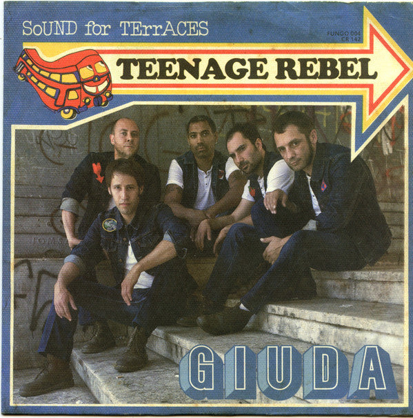 Giuda (2) : Teenage Rebel (7", Single)