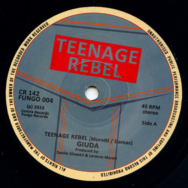 Giuda (2) : Teenage Rebel (7", Single)
