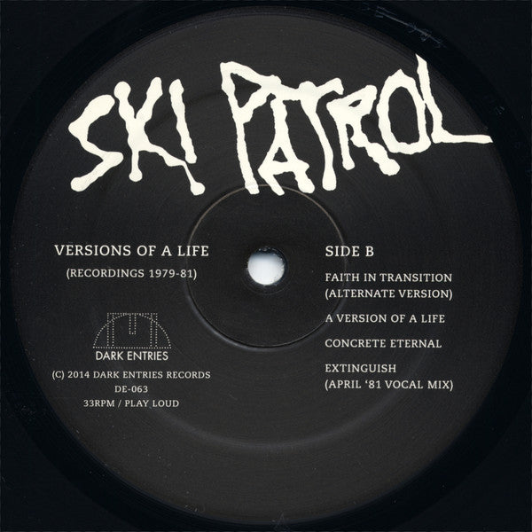 Ski Patrol : Versions Of A Life (Recordings 1979-81) (LP,Compilation,Remastered)