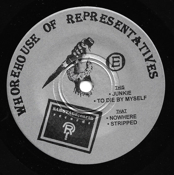 Whorehouse Of Representatives : Your Alcohol Taxes At Work (7",33 ⅓ RPM)