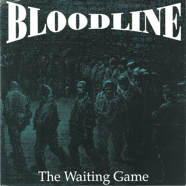Bloodline (2) : The Waiting Game (7",33 ⅓ RPM,EP)