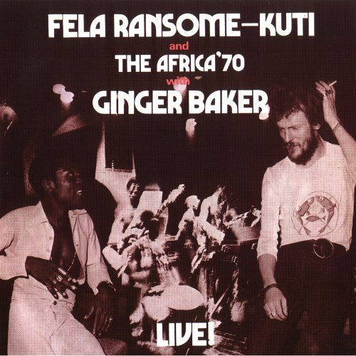 Fela Kuti And Africa 70 With Ginger Baker : Live! (LP,Album,Reissue)