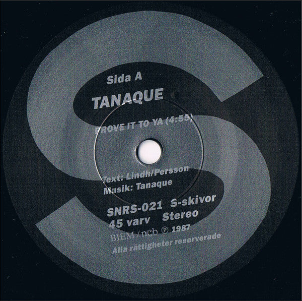 Tanaque : Prove It to Ya / Not a Hero (7", Single)