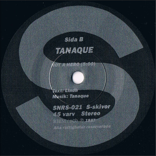 Tanaque : Prove It to Ya / Not a Hero (7", Single)