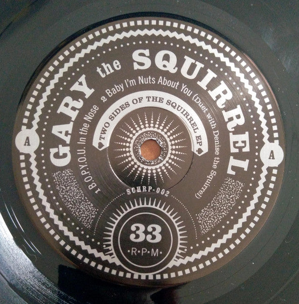 Gary The Squirrel : Two Sides Of The Squirrel EP (7", EP)
