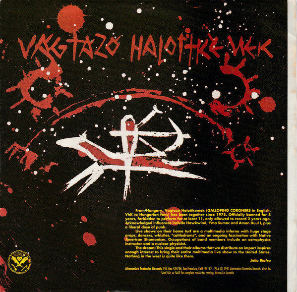 Vágtázó Halottkémek : Galloping Coroners (7",45 RPM)