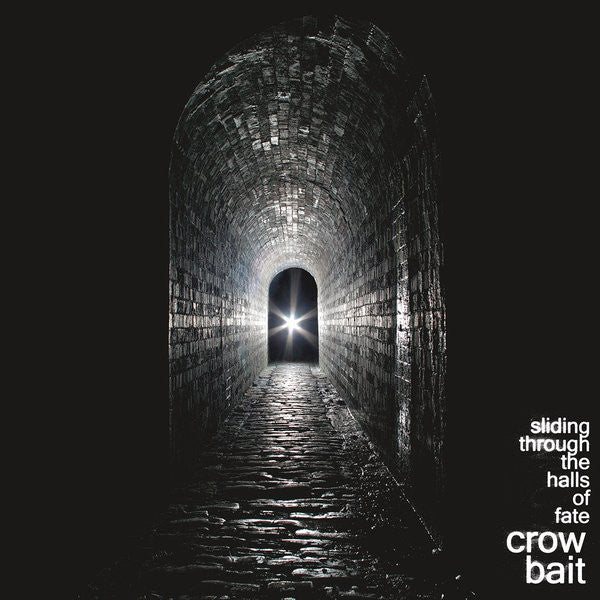 Crow Bait : Sliding Through The Halls Of Fate (LP,Album)