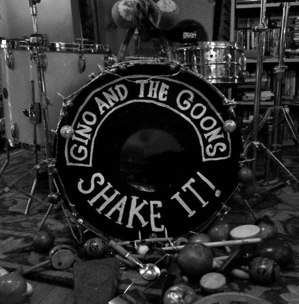 Gino And The Goons : Shake It! (LP,Album)