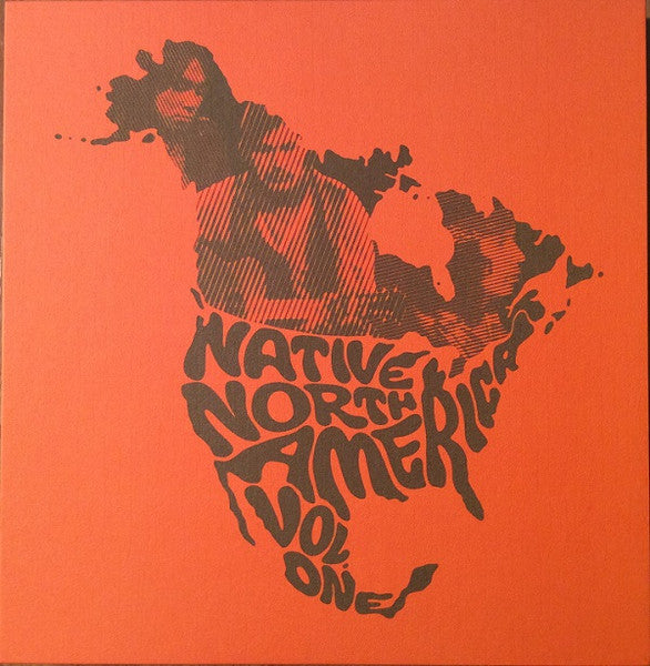 Various : Native North America (Vol. 1) (Aboriginal Folk, Rock, And Country 1966-1985) (LP,Compilation)