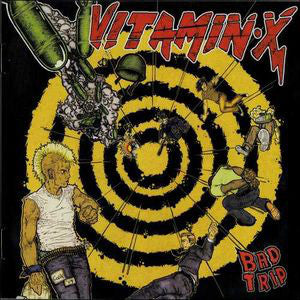 Vitamin X : Bad Trip (LP, Album, Yel)