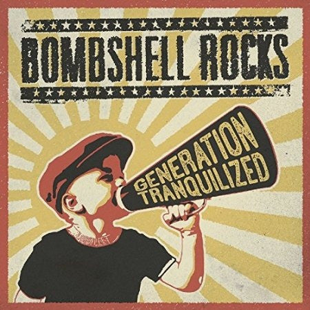 Bombshell Rocks : Generation Tranquilized (LP,Album)