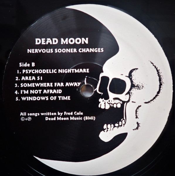 Dead Moon : Nervous Sooner Changes (LP,Album,Reissue,Mono)