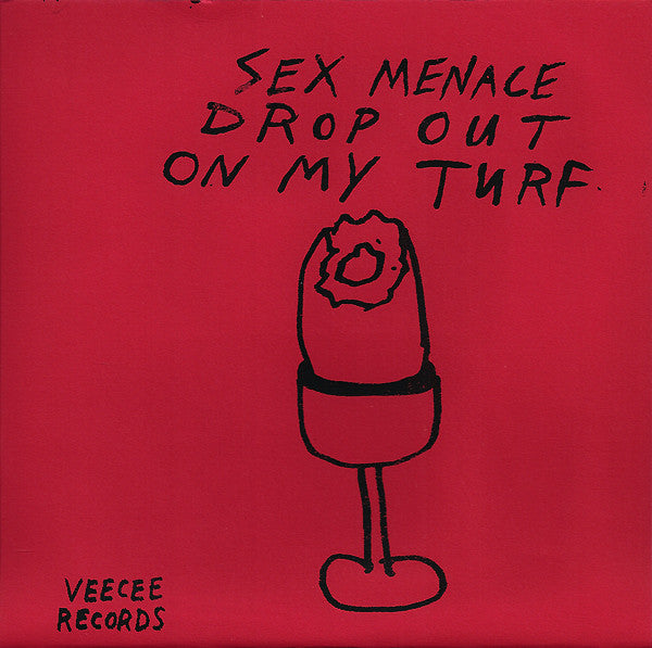 Violence Creeps : On My Turf (7", EP)