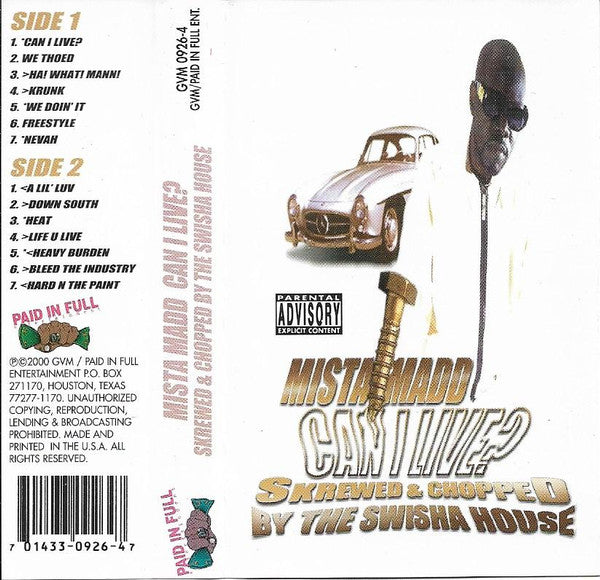 Mista Madd :  Can I Live? Skrewed & Chopped By The Swishahouse (Cass, Album)