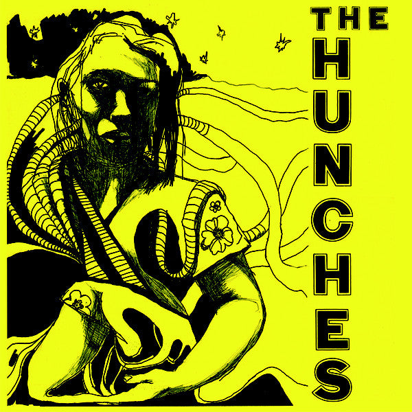 The Hunches : You'll Never Get Away With My Heart (7", Single, Ltd)