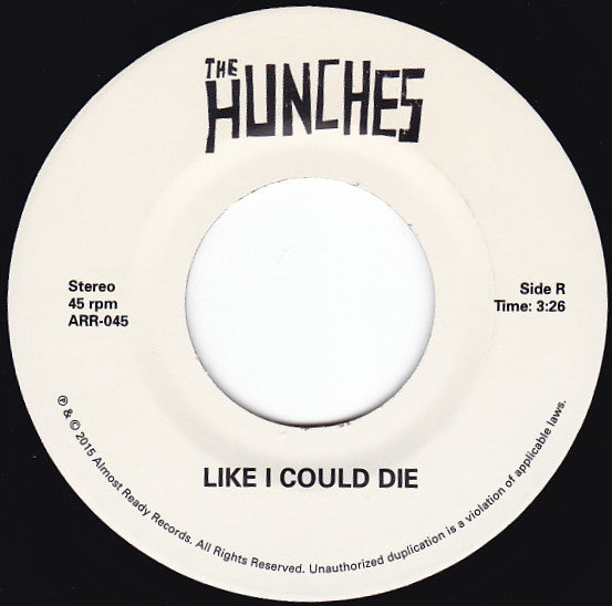The Hunches : You'll Never Get Away With My Heart (7", Single, Ltd)