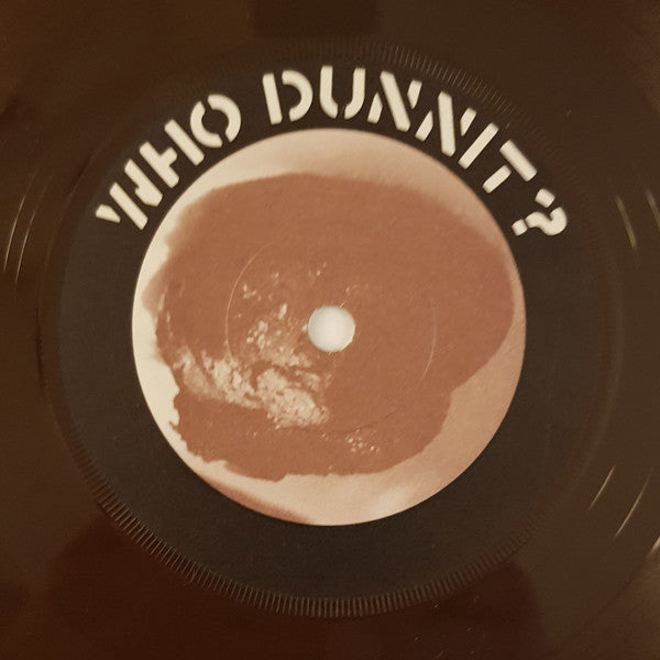 Crass : Who Dunnit? (7",45 RPM)