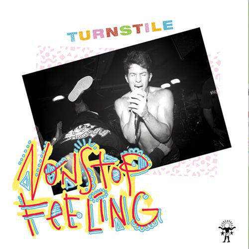 Turnstile (2) : Nonstop Feeling (12",45 RPM,Album,Repress)