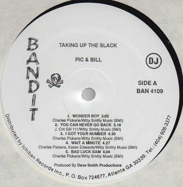 Pic And Bill : Taking Up The Slack (LP, Album, Promo)