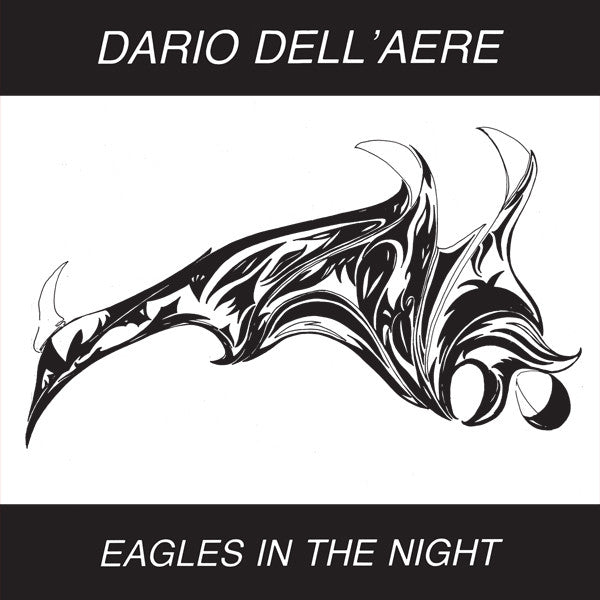 Dario Dell'Aere : Eagles In The Night (12",45 RPM,Reissue,Remastered)