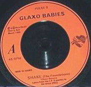 Glaxo Babies : Shake! (7", Single)