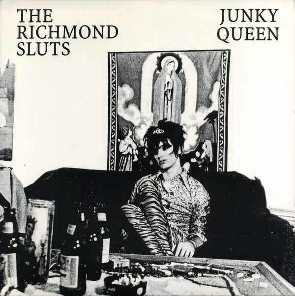Upsets, The / Richmond Sluts, The : Girls' Got Problems / Junky Queen (7",45 RPM)