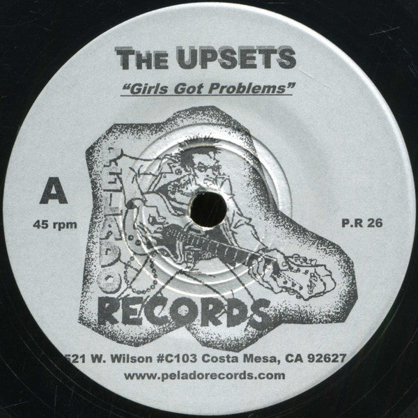 Upsets, The / Richmond Sluts, The : Girls' Got Problems / Junky Queen (7",45 RPM)