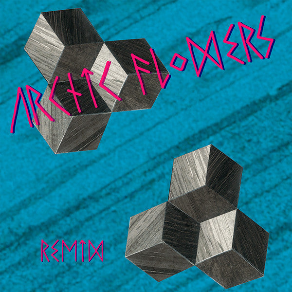 Arctic Flowers : Remix (12")