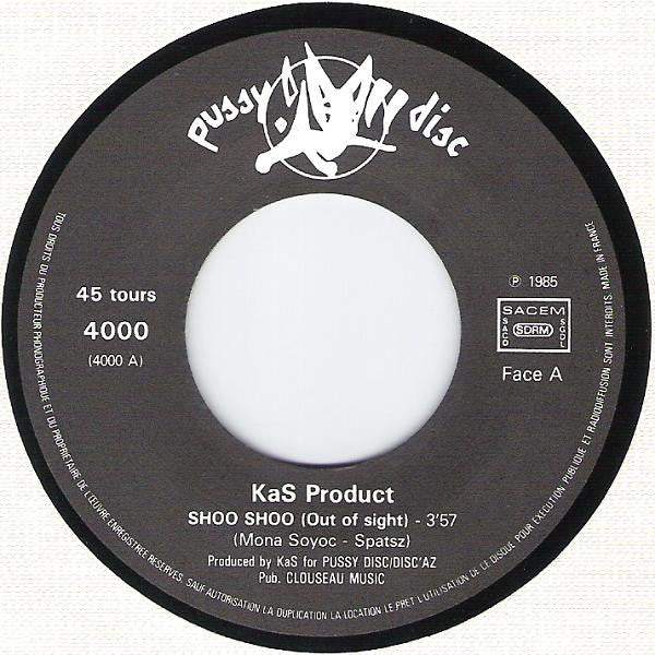 Kas Product : Shoo Shoo / Ain't It So Good (7",45 RPM,Single)