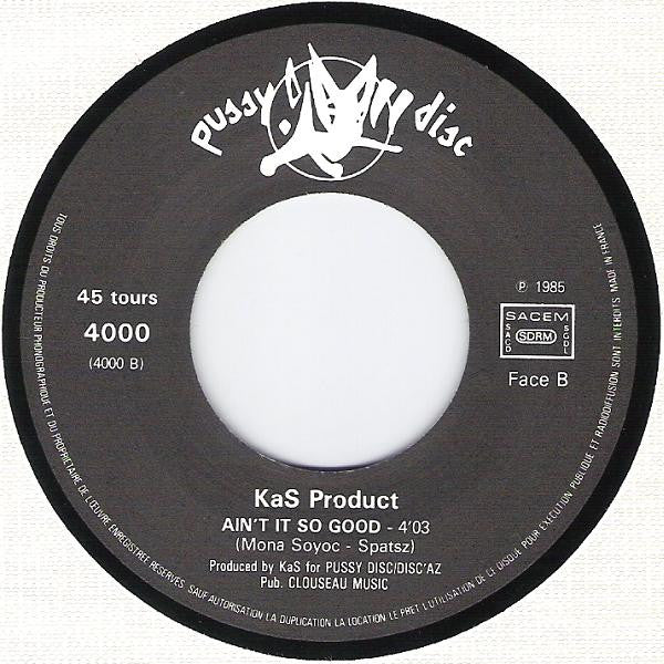 Kas Product : Shoo Shoo / Ain't It So Good (7",45 RPM,Single)