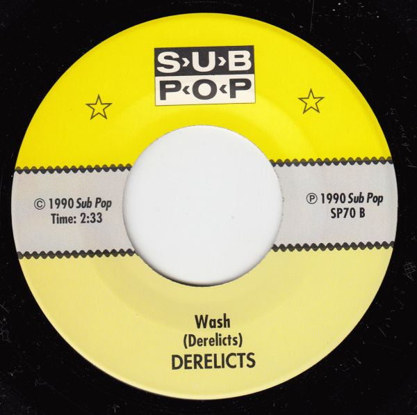 Derelicts : Misery Maker b/w Wash (7",45 RPM)