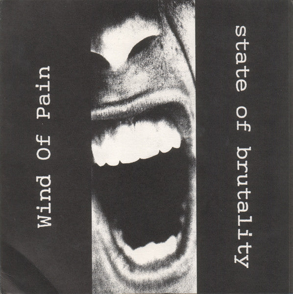 Wind Of Pain : State Of Brutality (7", EP, RP, Cle)