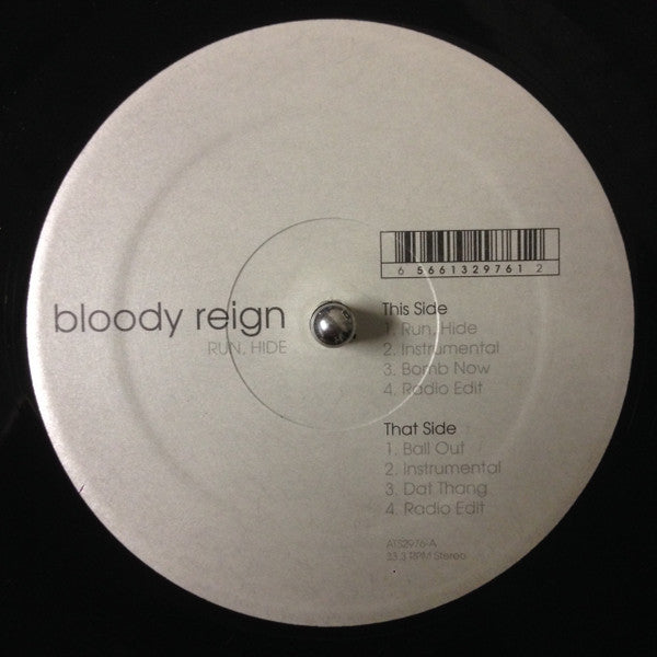 Bloody Reign : Run, Hide (12", EP)